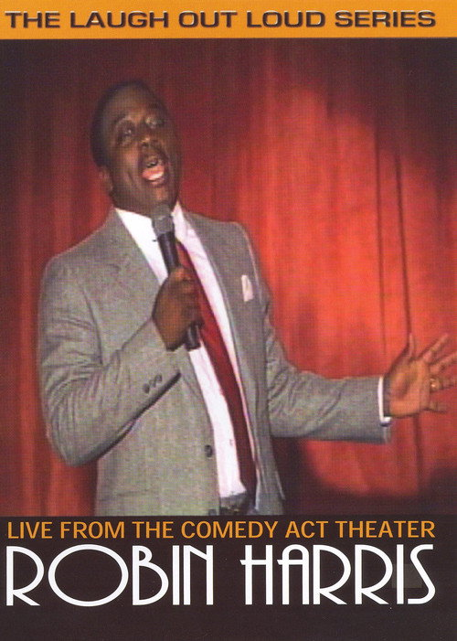 Robin Harris: Live From the Comedy Act Theater (2006)