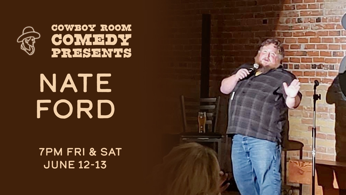 Poster for 6/12-13 Headliner NATE FORD
