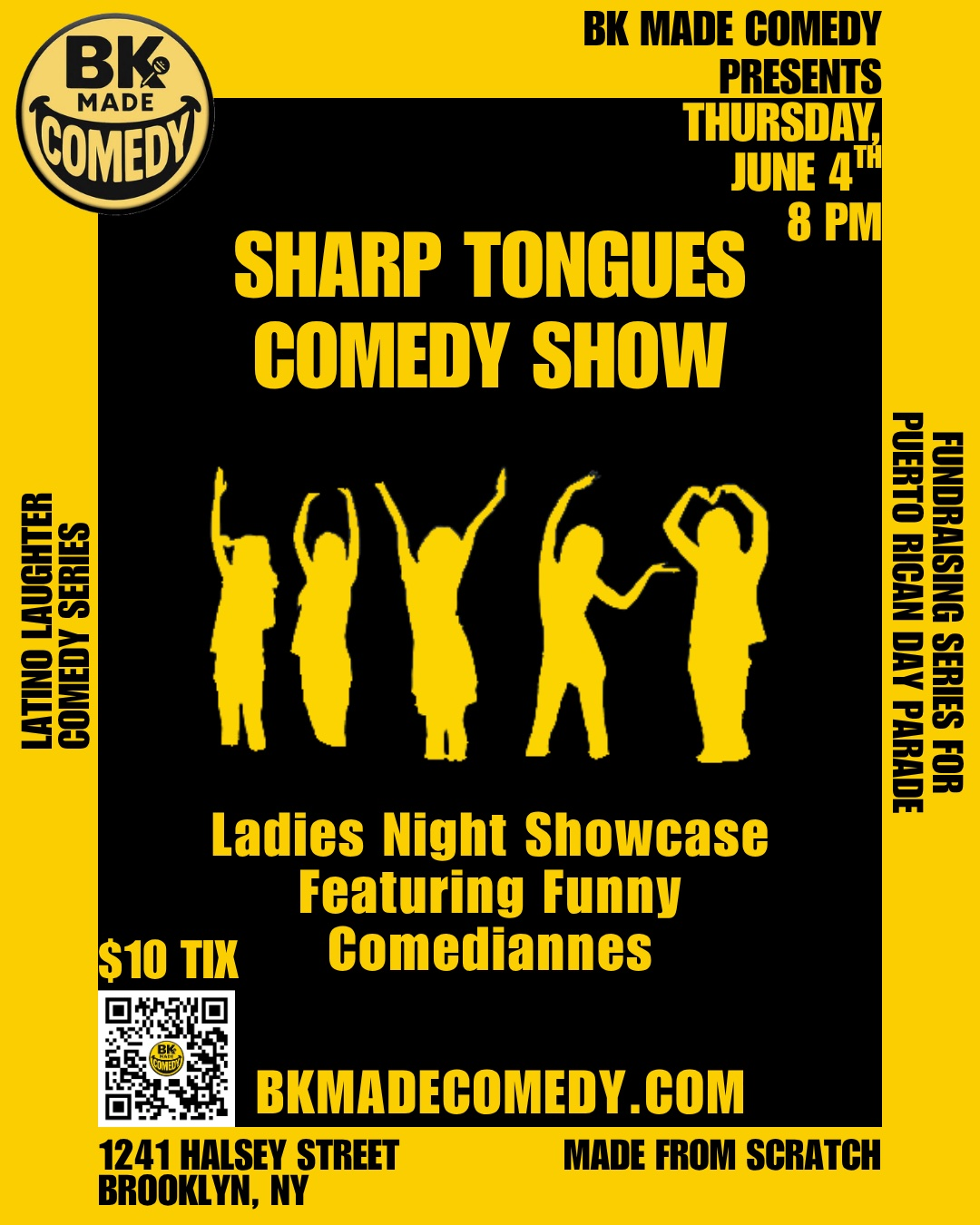 Poster for BK Made Presents: The Sharp Tongues Comedy Show (8PM)