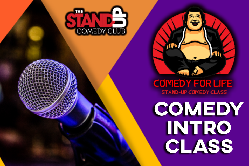 Poster for COMEDY FOR LIFE — FREE Intro Class
