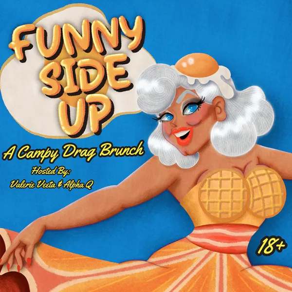 Poster for Drag Brunch: Funny Side Up!