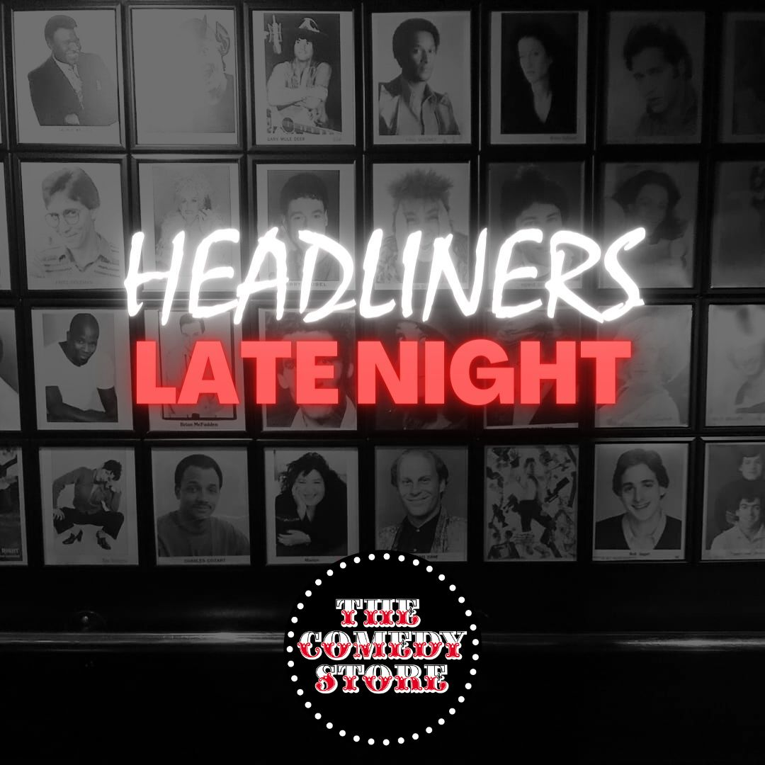 Poster for Headliners of the OR Late Night