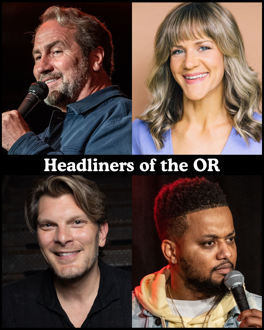 Poster for Headliners of the OR