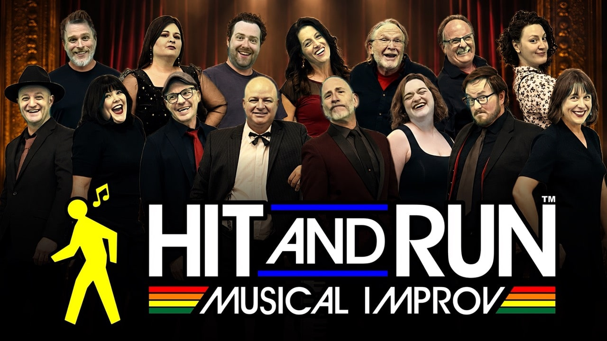 Poster for Hit and Run: Musical Improv® [Improvised Broadway Musicals]