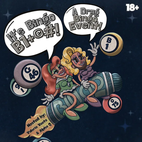 Poster for It's Bingo B**** - A Drag Bingo Event!