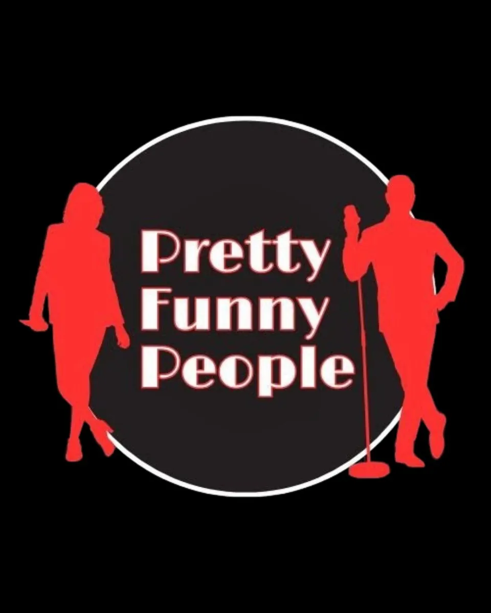Poster for PRETTY FUNNY PEOPLE GRADUATION SHOWCASE