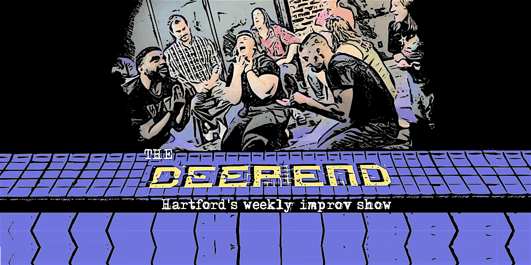 Poster for The Deep End: Hartford's Weekly Improv Show