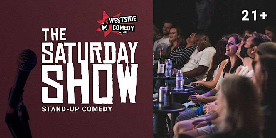 Poster for The Saturday Show ( Stand-Up Comedy)