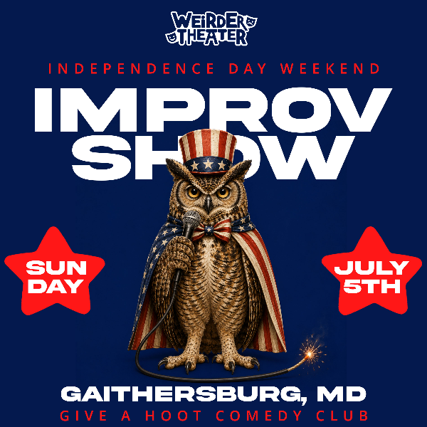 Poster for Weirder Theater "Independence weekend show"