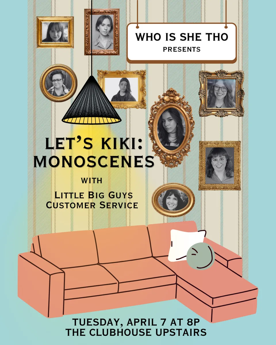 Poster for Who Is She Tho Presents: Let's Kiki!
