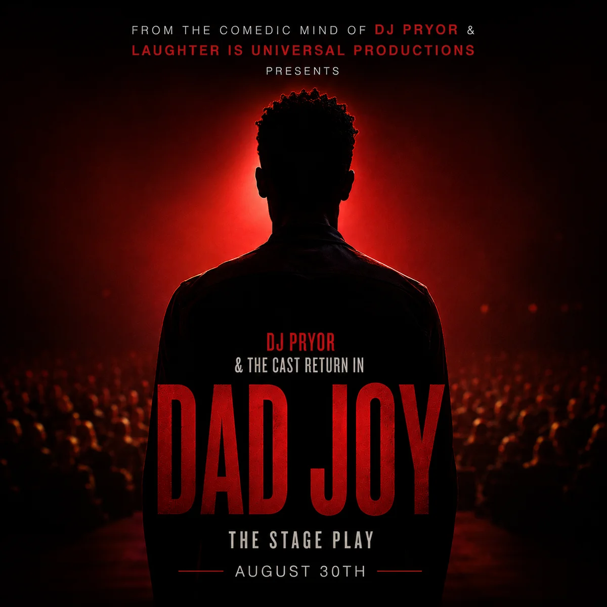 Poster for Dinner & A Show - "The Return of DAD JOY" A DJ Pryor Stage Play