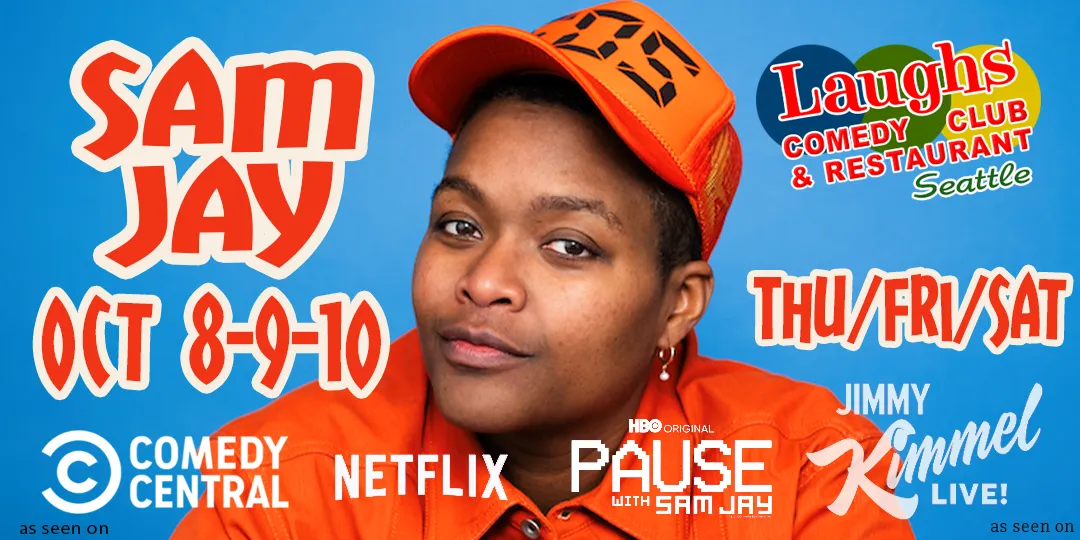 Poster for Comedy Show: Sam Jay on Oct 8th – 10th at Laughs Comedy- Seattle