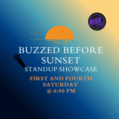 Poster for Buzzed Before Sunset Stand Up Showcase