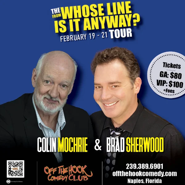 Poster for The ‘From Whose Line Is It Anyway?’ Tour with Colin & Brad Live in Naples, Florida!