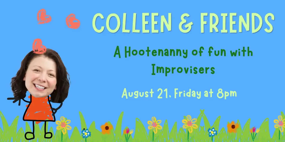 Poster for Colleen & Friends Improv Comedy