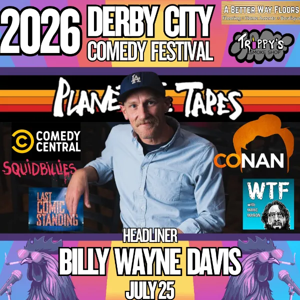 Poster for Derby City Comedy Festival Presents: Billy Wayne Davis