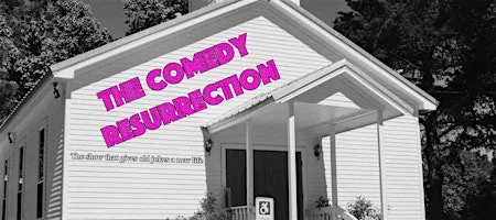 Poster for The Comedy Resurrection