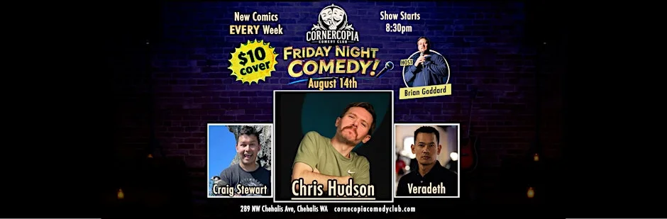Poster for Friday Night Comedy featuring Chris Hudson!