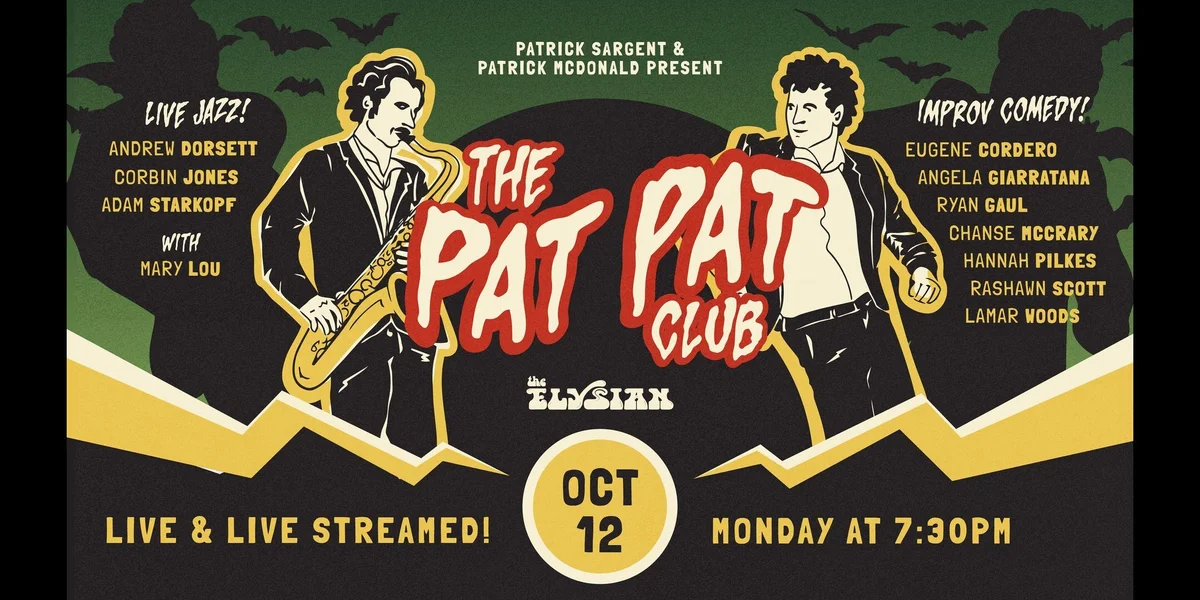 Poster for The Pat Pat Club *IN-PERSON*