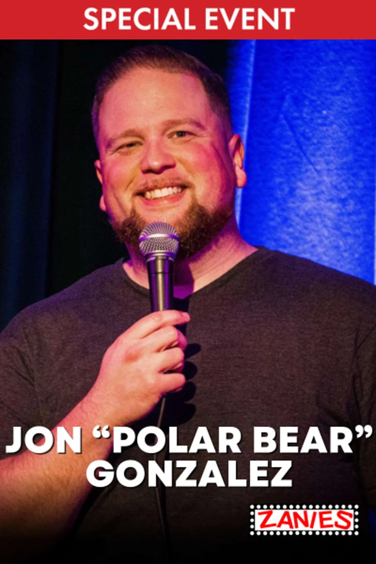 Poster for Jon “Polar Bear” Gonzalez **Special Event**