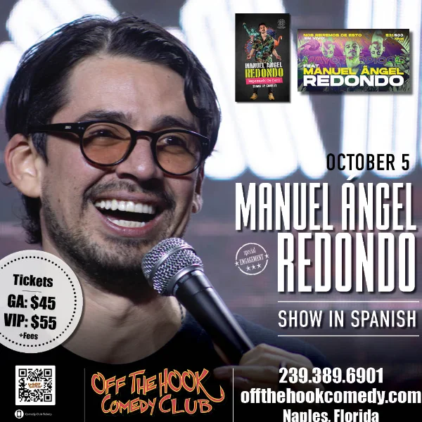 Poster for ¡El comediante Manuel Ángel Redondo vive en Naples, Florida! (Spanish Only Show)