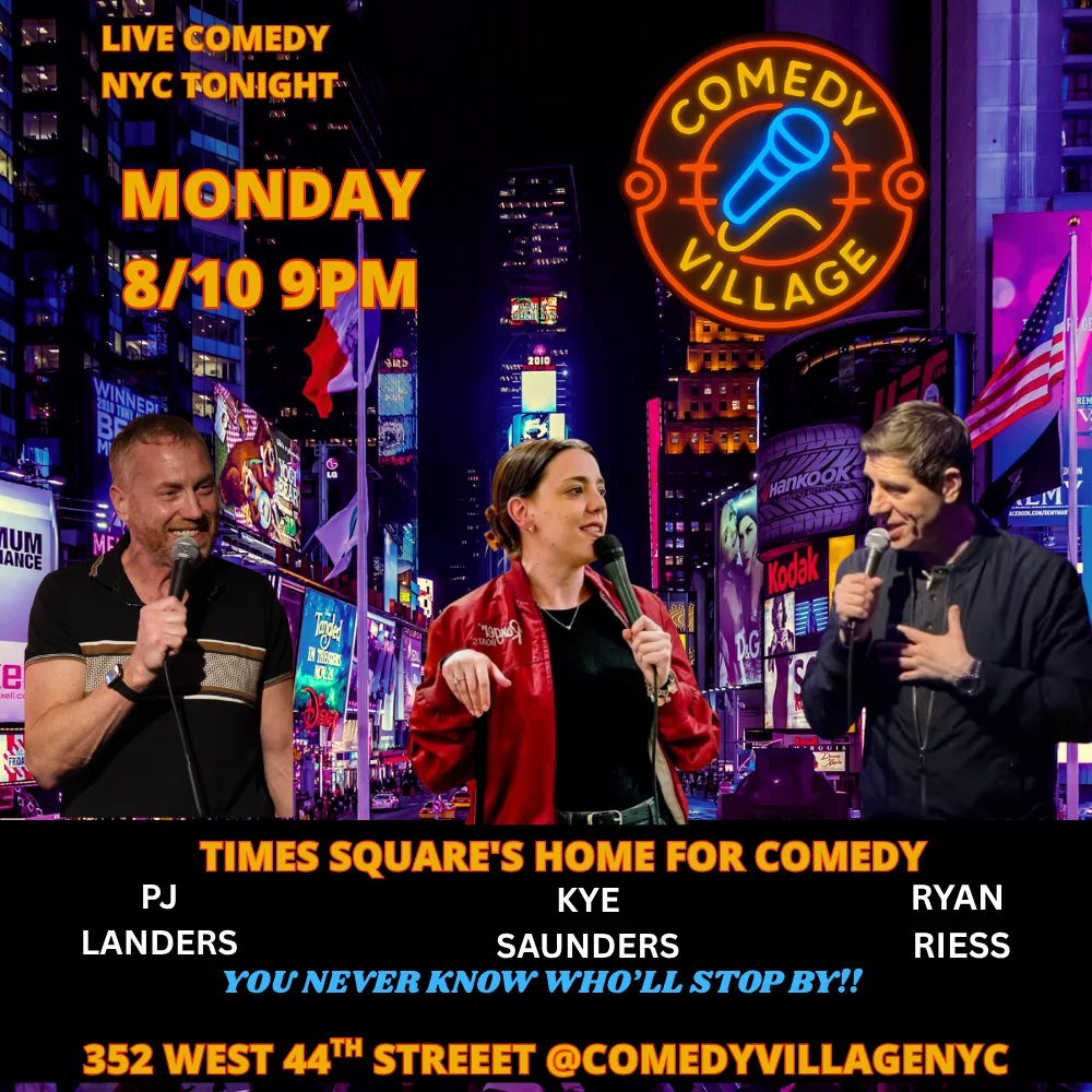 Poster for Times Square Comedy | Mon, August 10th @9 PM