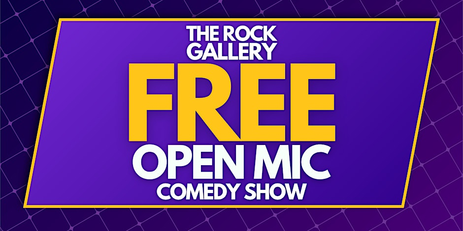 Poster for FREE Open Mic Stand-Up Comedy Show