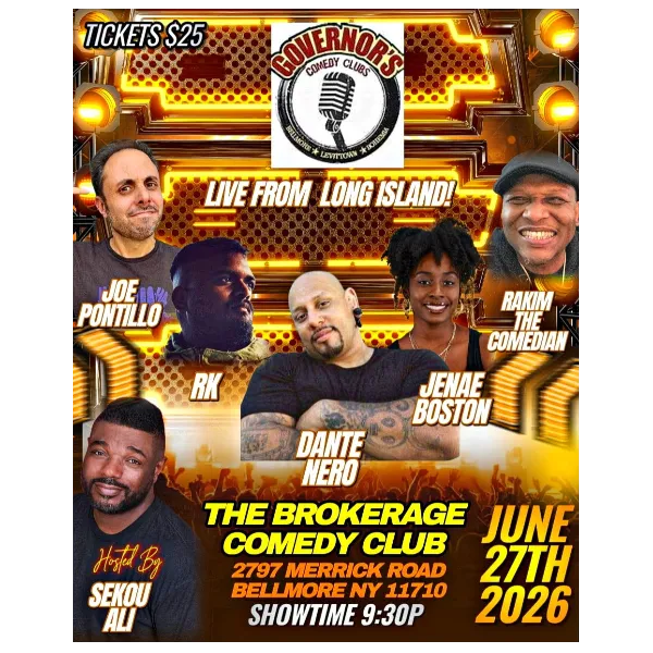 Poster for SHOW MOVED TO THE GIGGLE ROOM AT GOVERNOR'S IN LEVITTOWN - LIVE FROM LONG ISLAND - SPECIAL EVENT - SATURDAY, 6/27 @ 9:30PM