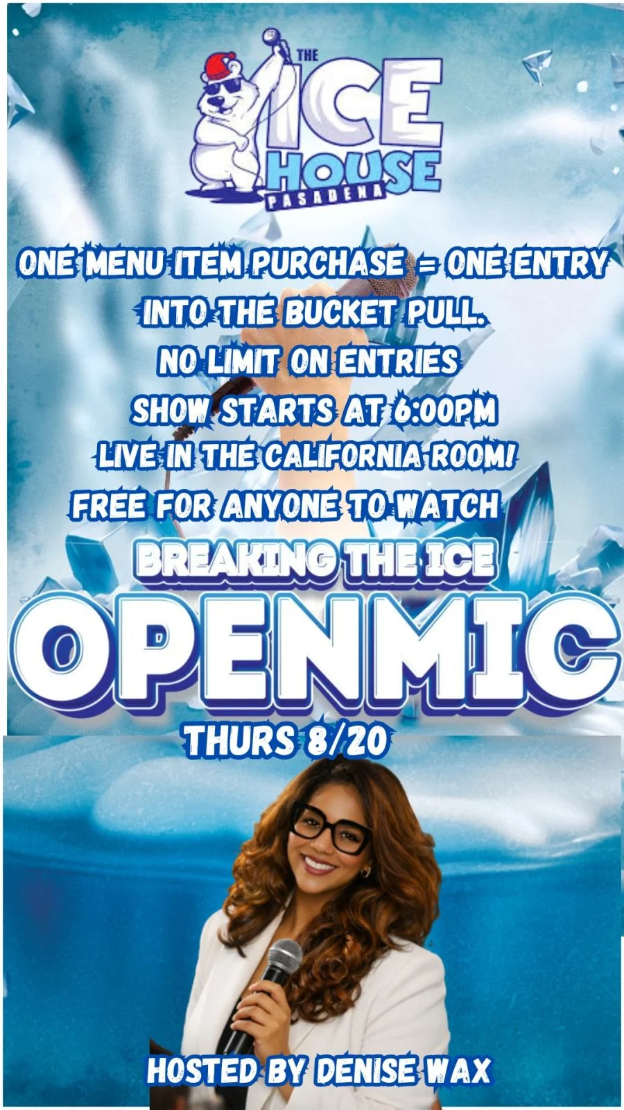 Poster for Breaking The Ice: Open Mic