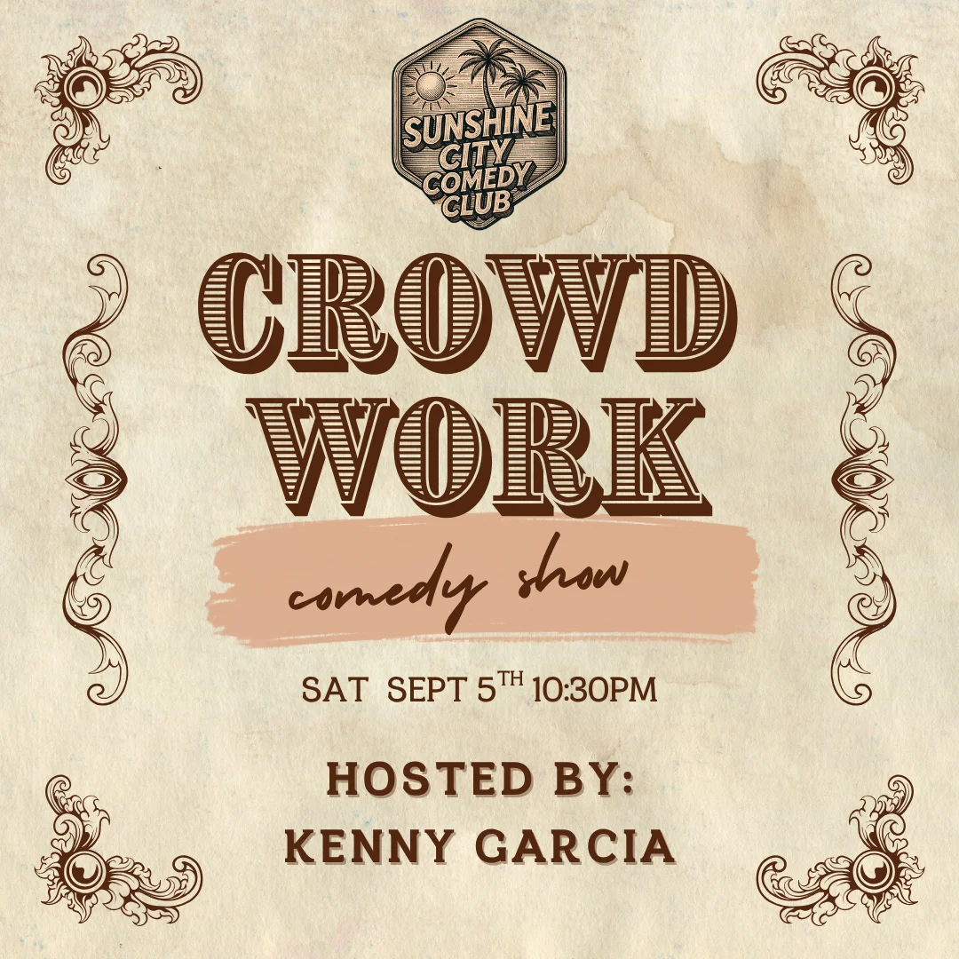 Poster for Crowd Work Comedy Show