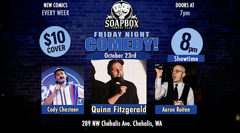 Poster for Friday night comedy featuring Quinn Fitzgerald!