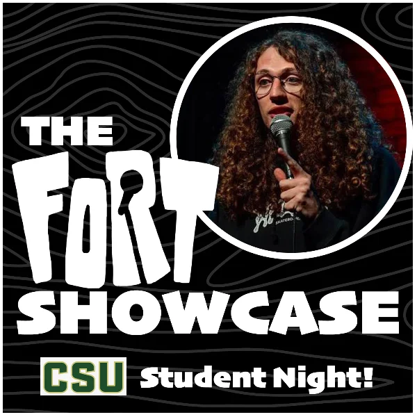 Poster for Fort Showcase: Student Night!