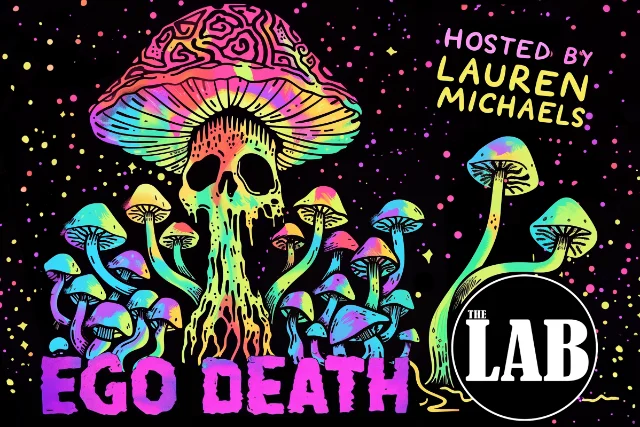 Poster for Ego Death ft. Lauren Michaels, Alex Hooper, Bryan Suppan, Nina Dicker, Sha' Lenoir, Demar Randy, John Conroy and more TBA