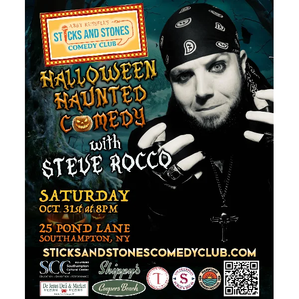 Poster for Sticks & Stones Comedy Presents: HALLOWEEN HAUNTED COMEDY ft. STEVE ROCCO