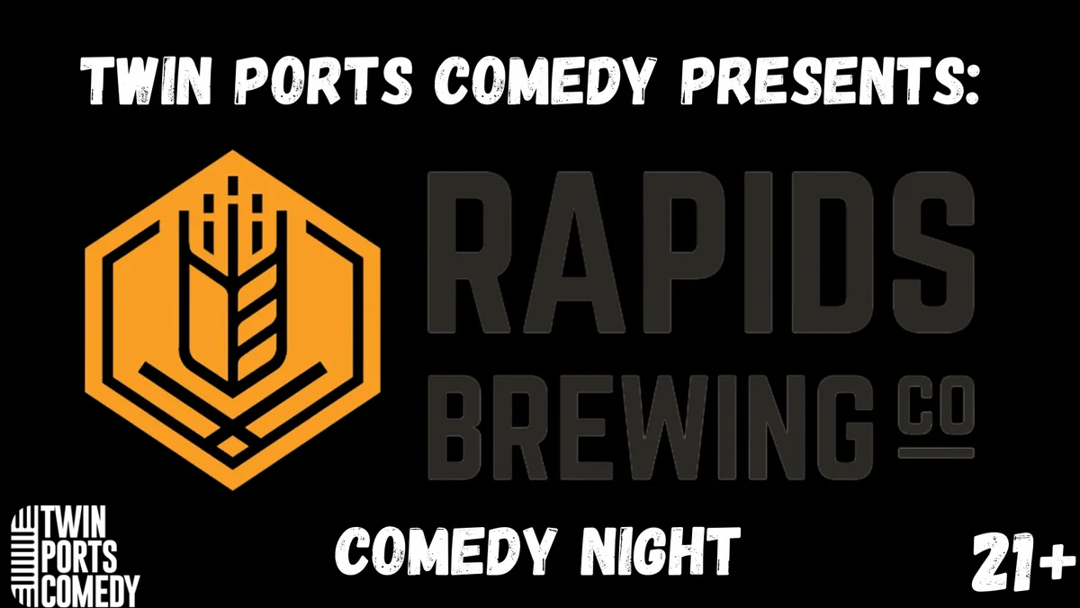Poster for Comedy at Rapids Brewing w/ Headliner Patrick DeGeest