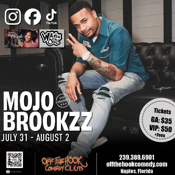 Poster for Comedian Mojo Brookzz Live in Naples, Florida!