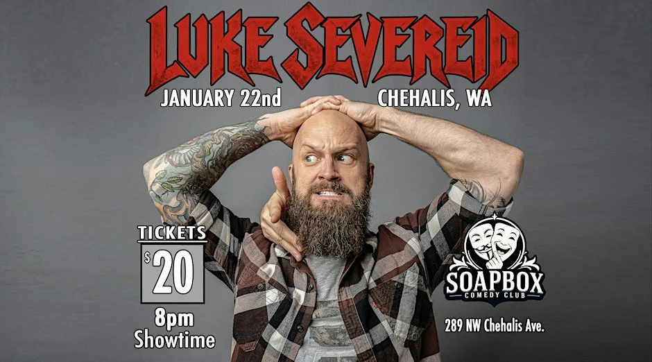 Poster for Headliner Luke Severeid!