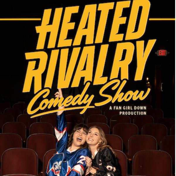 Poster for "HEATED RIVALRY" Comedy Show