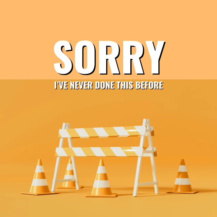 Poster for Sorry, I've never Done This Before