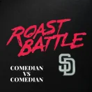 Poster for ROAST BATTLE - WED - 8PM