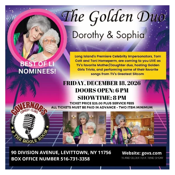 Poster for THE GOLDEN DUO - DOROTHY @ SOPHIA - FRIDAY, 12/18 @ 8:00PM - SPECIAL EVENT - IN THE GIGGLE ROOM