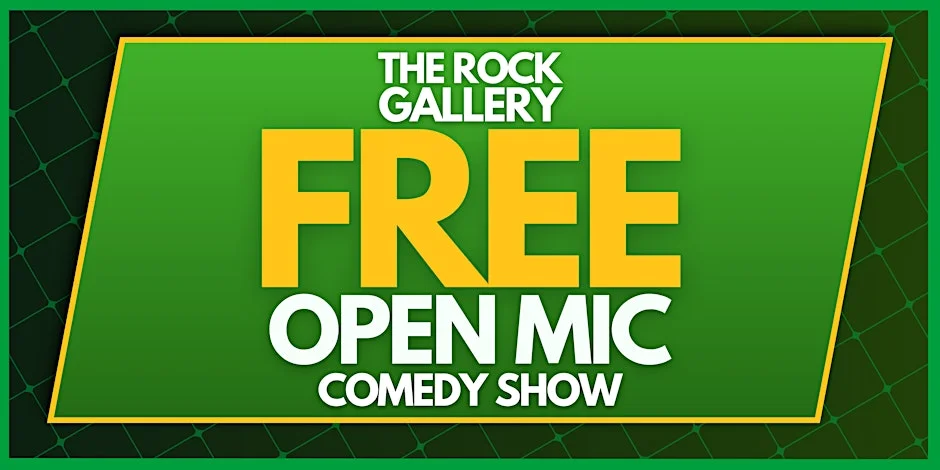 Poster for FREE Open Mic Stand-Up Comedy Show