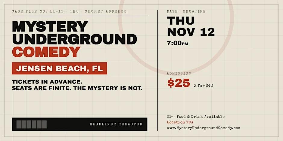 Poster for Mystery Underground Comedy Event - Jensen Beach, FL