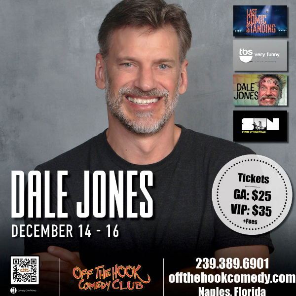 Poster for Comedian Dale Jones Live in Naples, Florida!