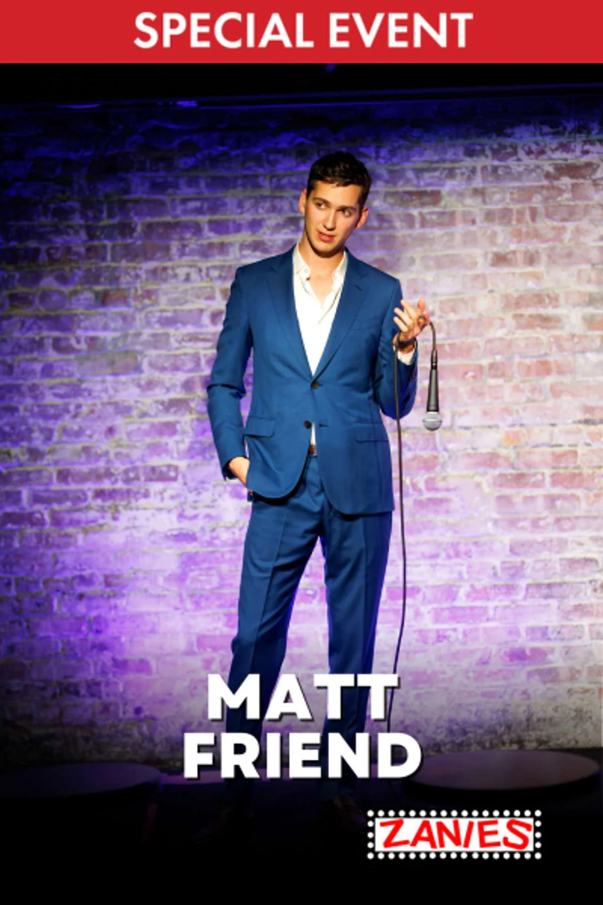Poster for Matt Friend **Special Event**