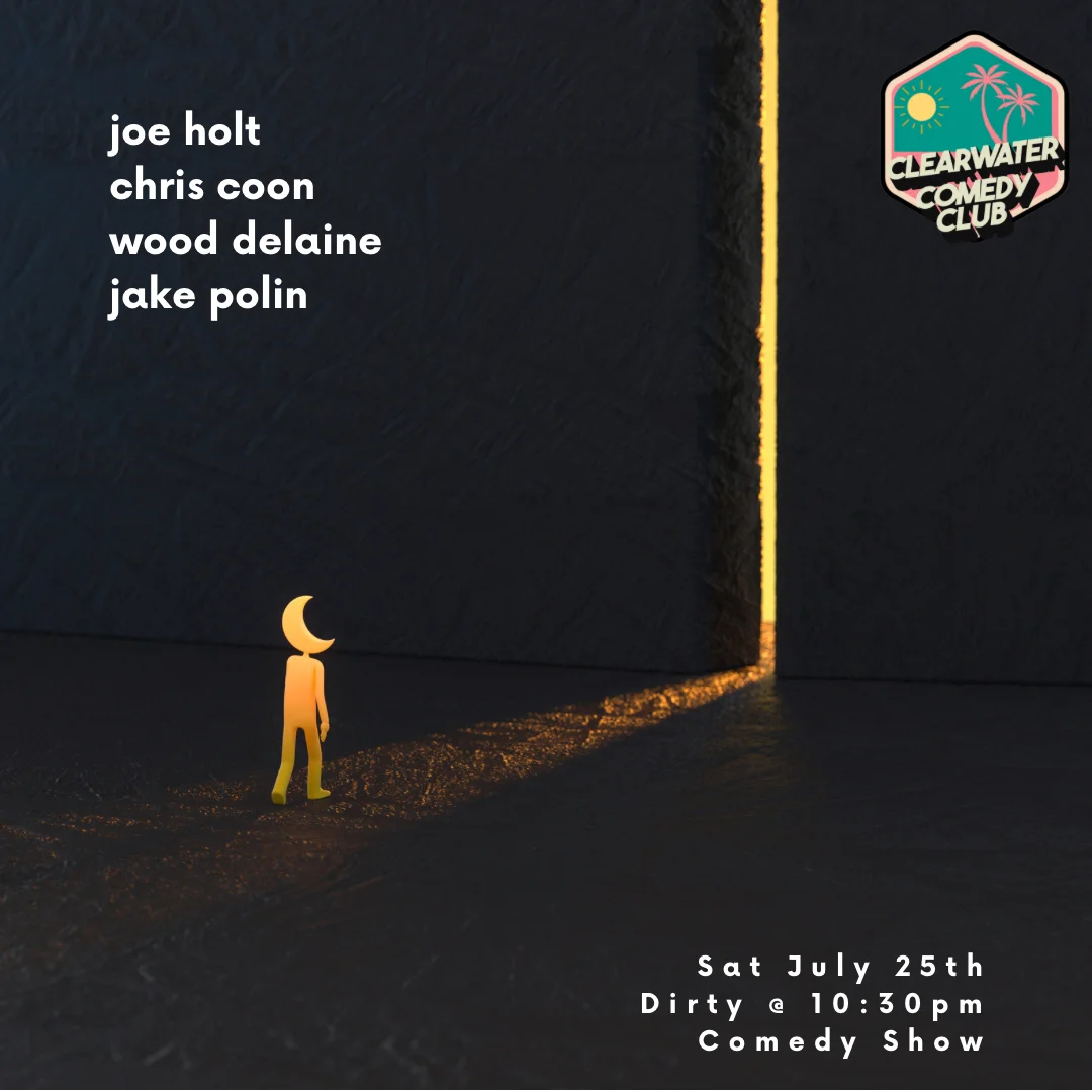 Poster for The Dirty at 10:30 - Dirty Comedy Show
