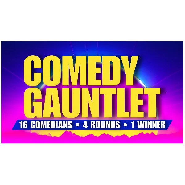Poster for COMEDY GAUNTLET