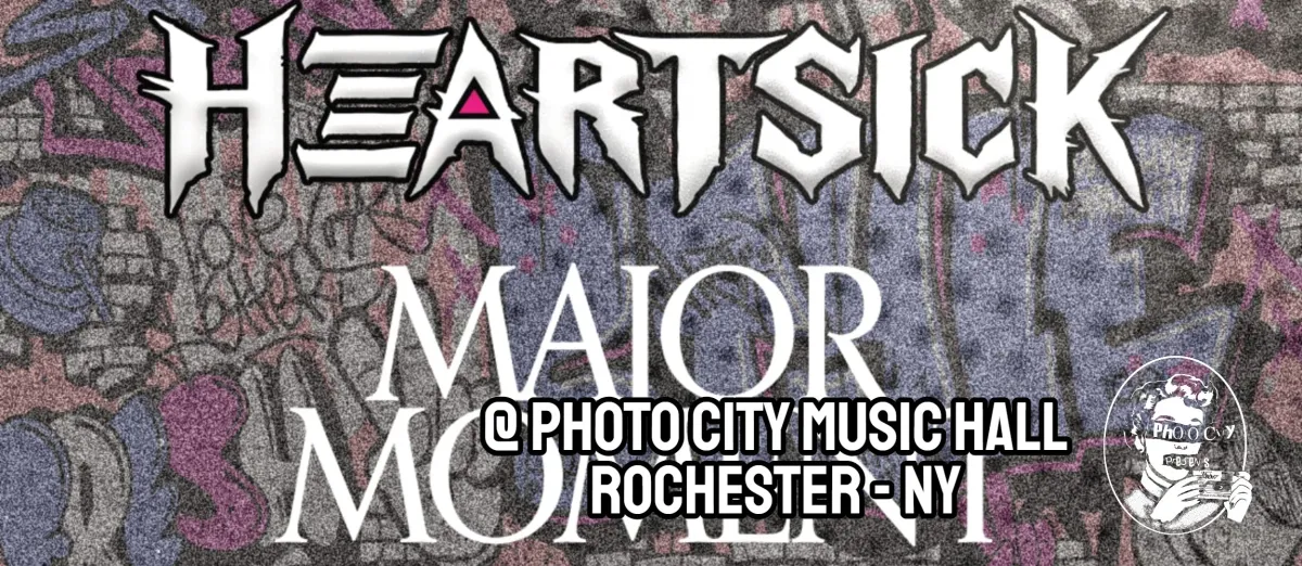 Poster for Heartsick & Major Moment - w/ Emo Kid Eating A Sandwich feat Tim The Truth, Primaldivision, Put Me In Coach, A Million Lights, & Spirit66