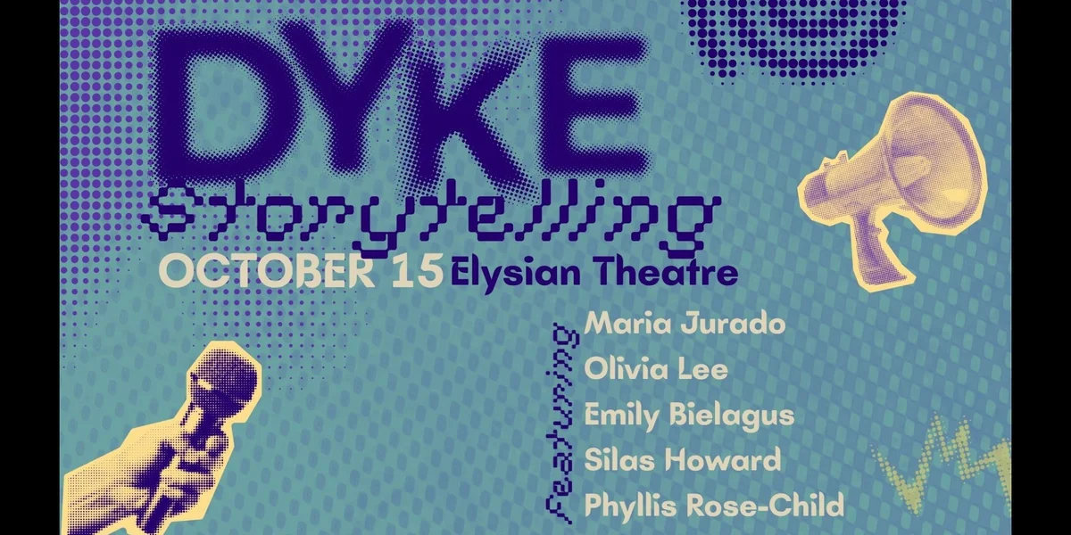 Poster for Dyke Storytelling