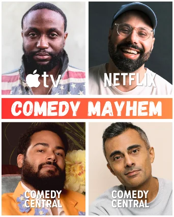 Poster for Comedy Mayhem ft. Byron Bowers, Dave Merheje, Curtis Cook, Pardis Parker, Cooper Lyden and More TBA